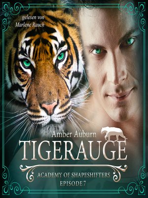 cover image of Tigerauge, Episode 7--Fantasy-Serie